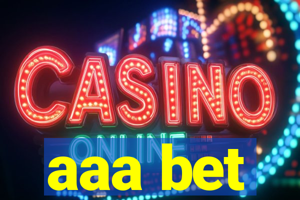 aaa bet